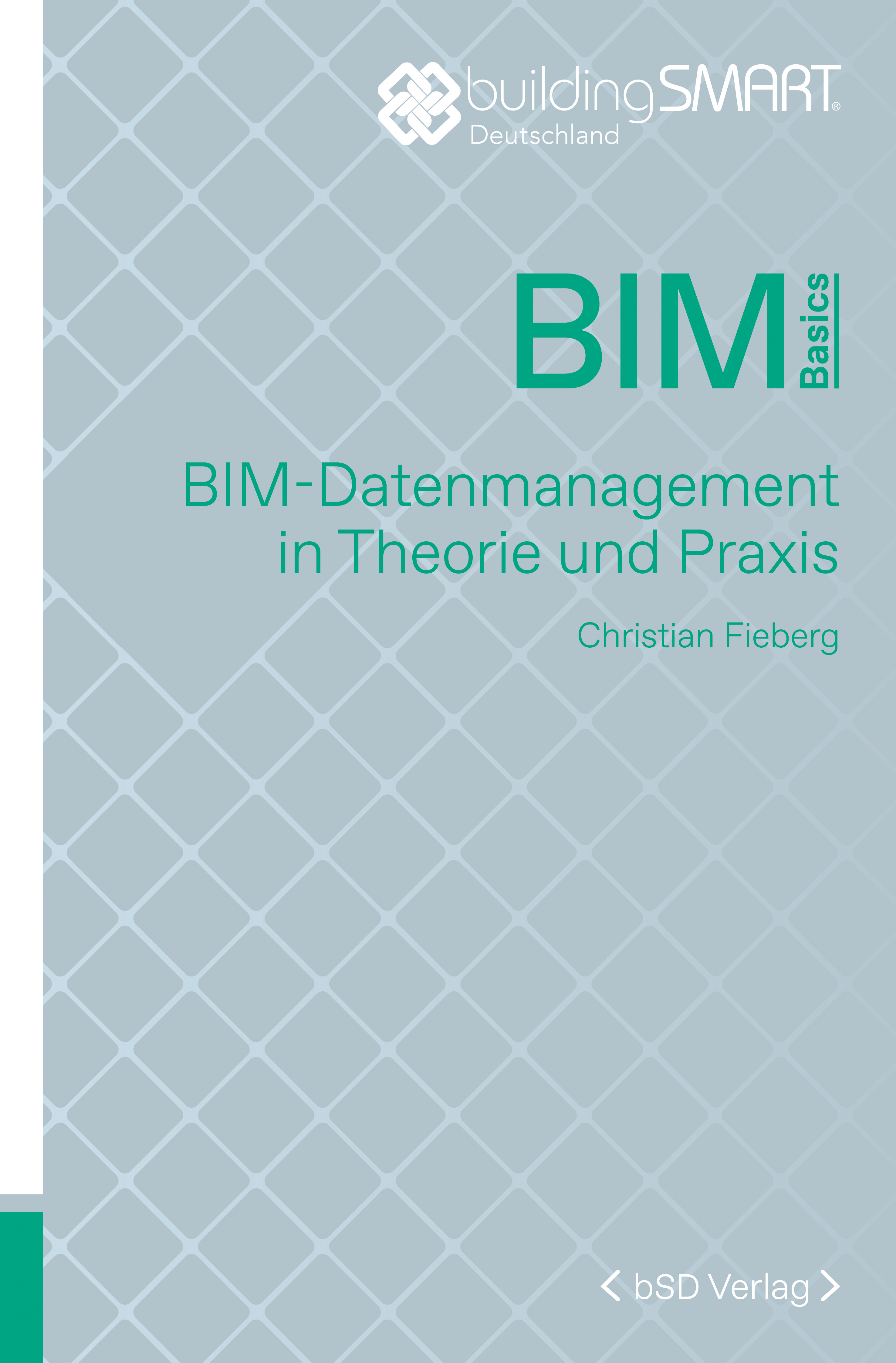 bSD Verlag/BIM Basics: BIM-Datenmanagement