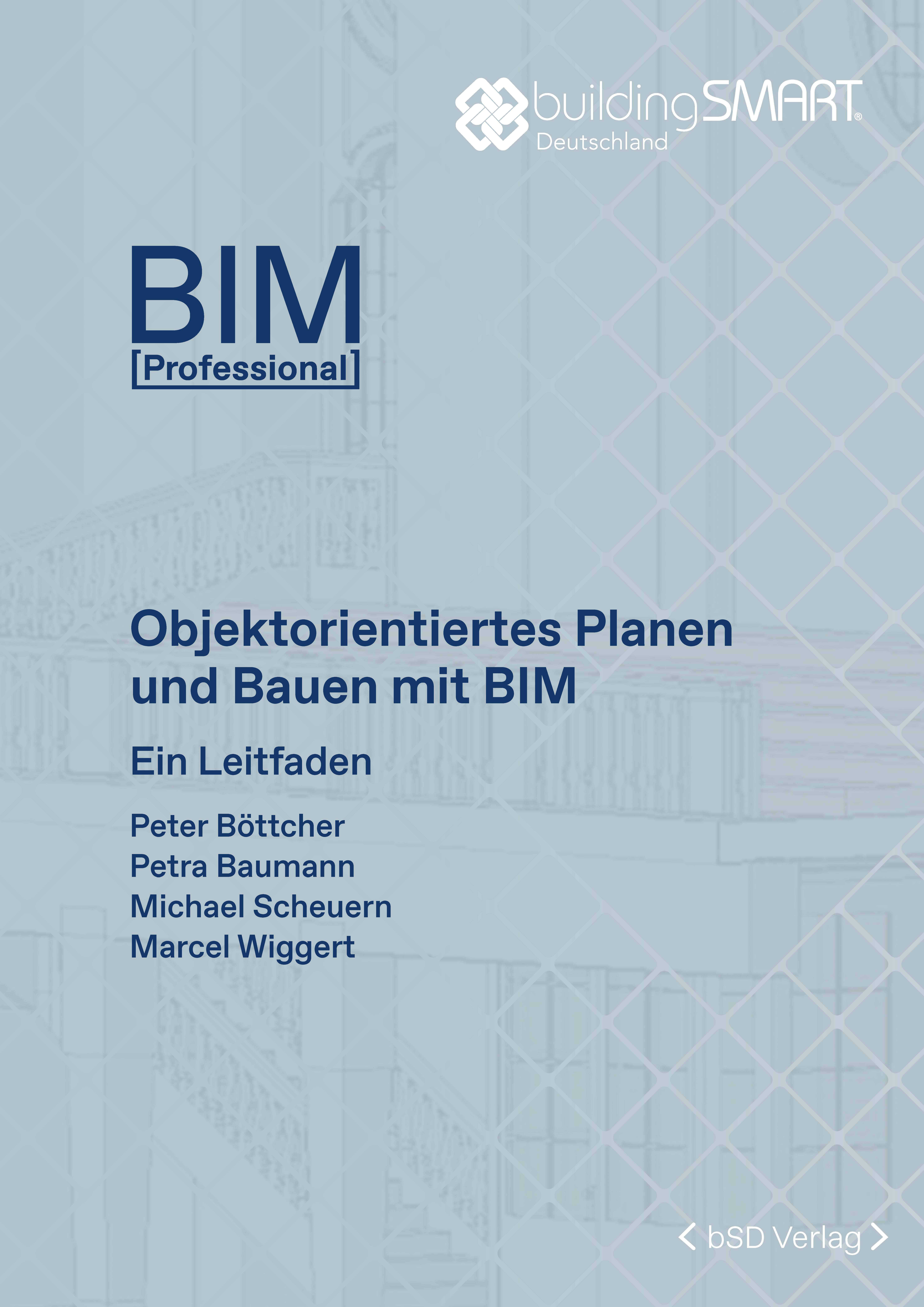 bSD Verlag/BIM Professional: Objektorientiertes Planen und Bauen mit BIM