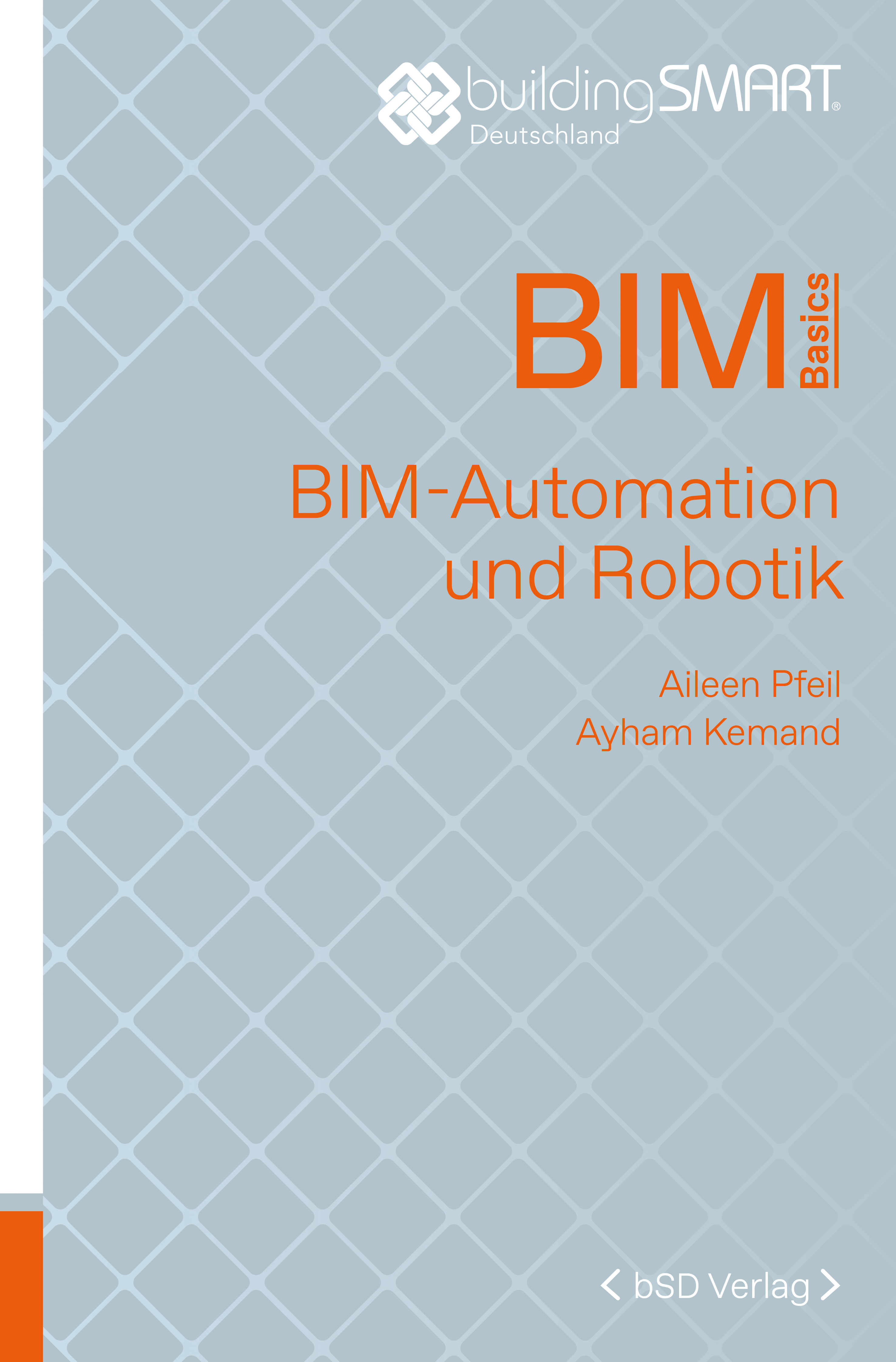 bSD Verlag/BIM Basics: BIM-Automation und Robotik