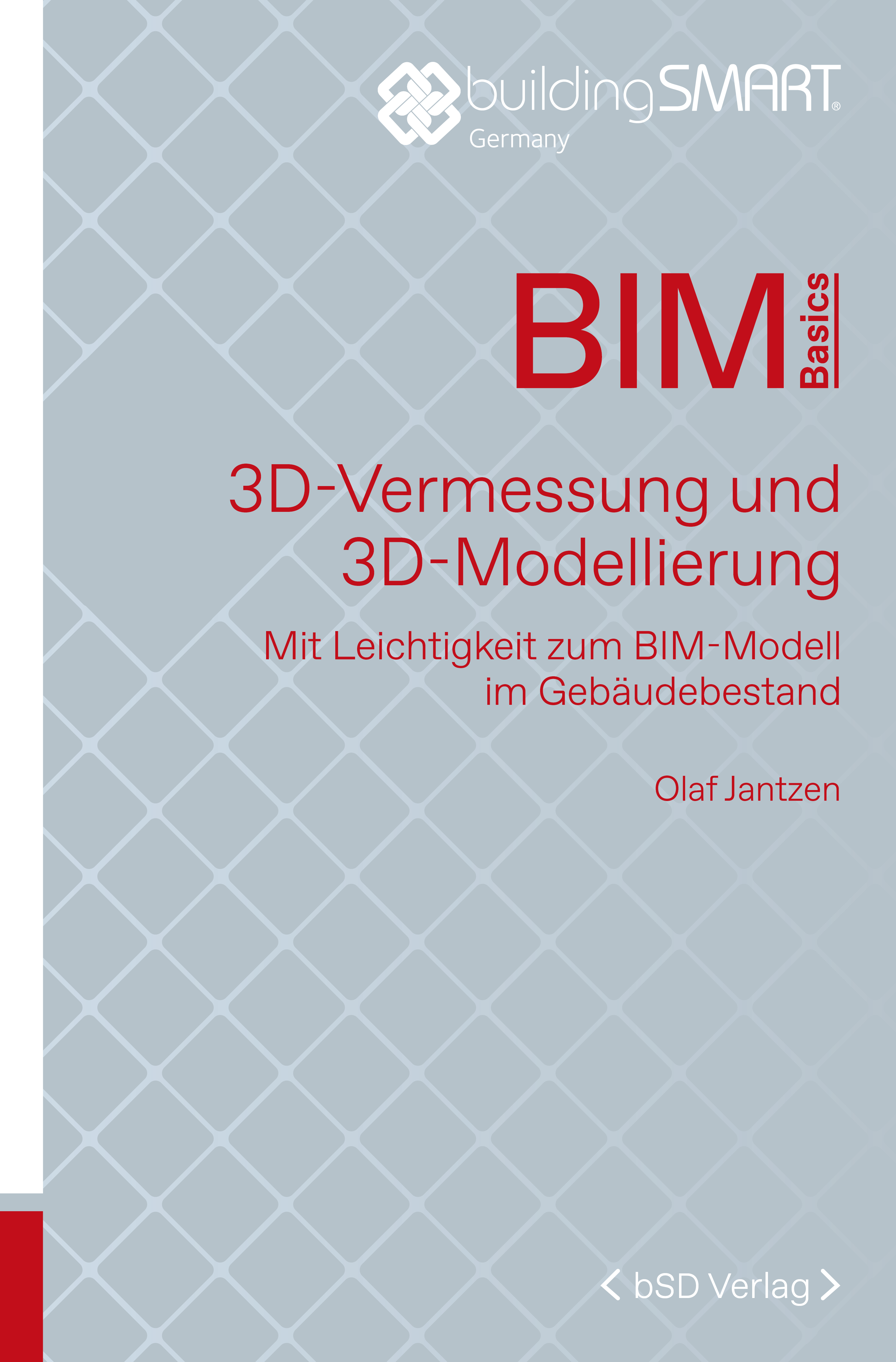 bSD Verlag/BIM Basics: 3D-Vermessung+3D-Modellierung