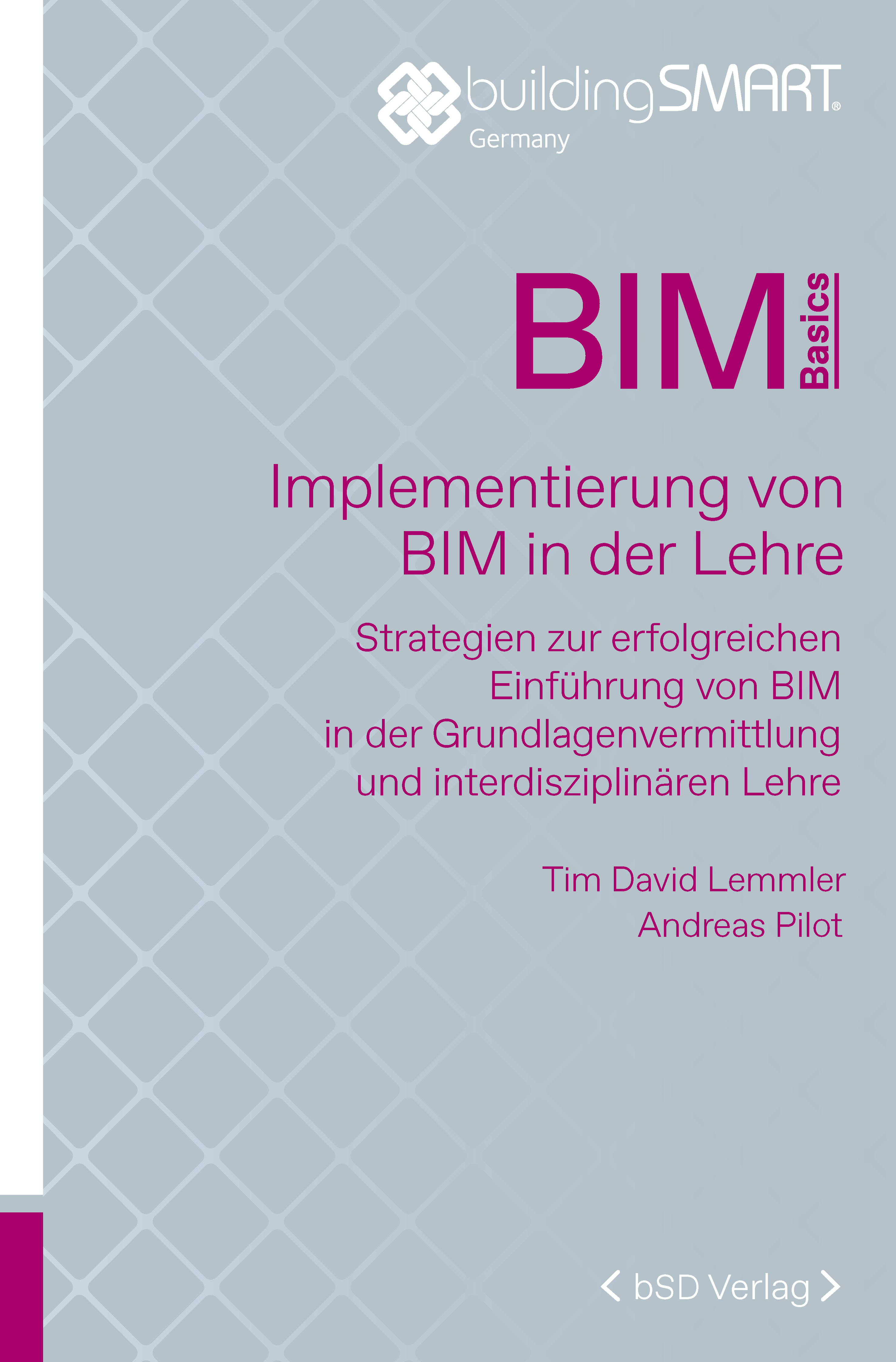 bSD Verlag/BIM Basics: Implementierung BIM in der Lehre
