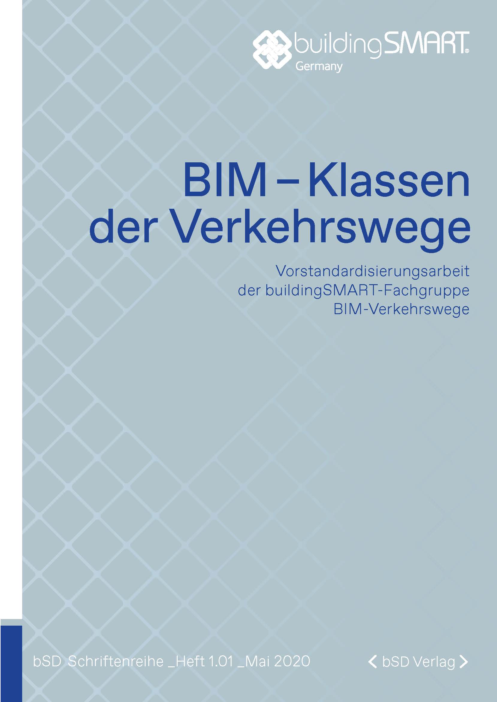 bSD Verlag/bSD Schriftenreihe: BIM-Klassen der Verkehrswege