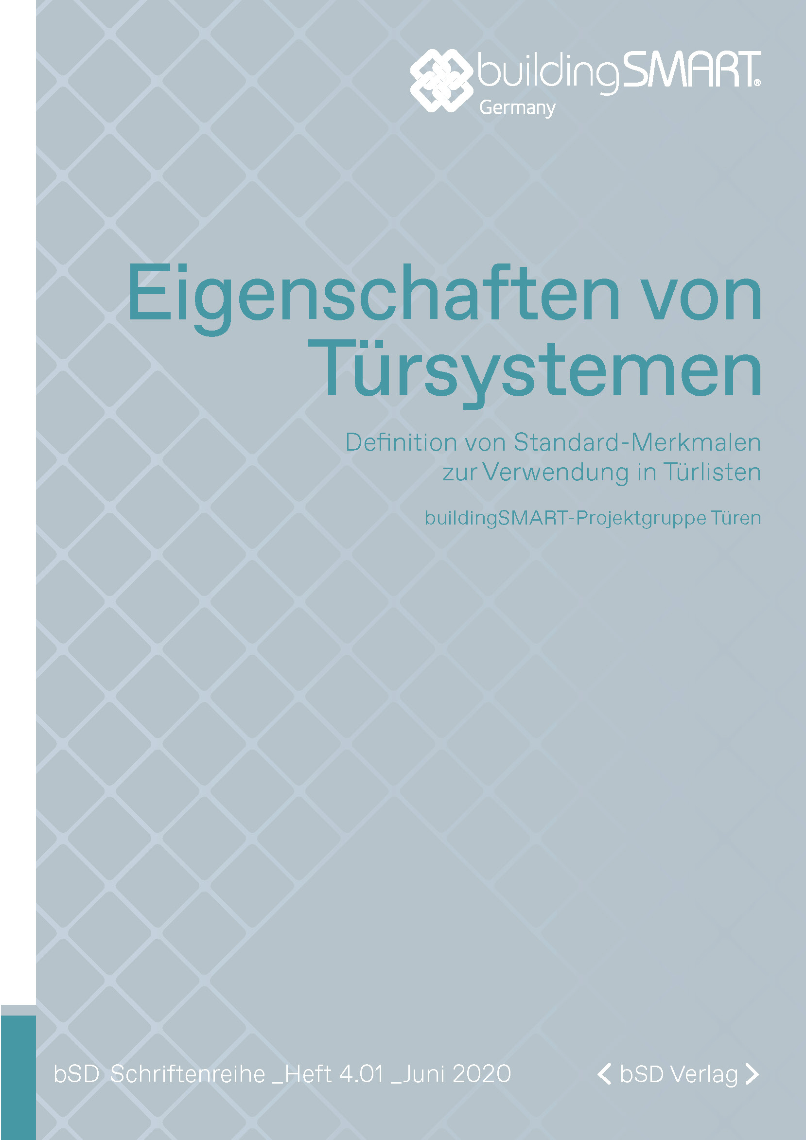 bSD Verlag/bSD Schriftenreihe: Eigenschaften von Türsystemen